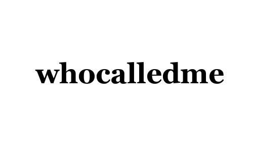 whocalledme
